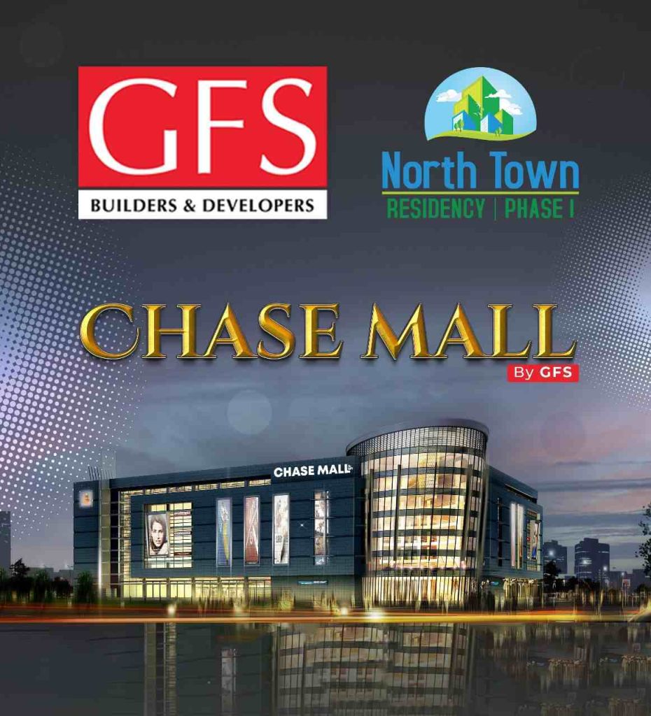 North Town Residency phase 1 chase mall